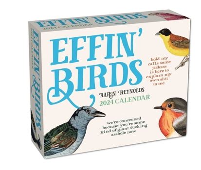 Calendar Effin' Birds 2024 Day-To-Day Calendar Book