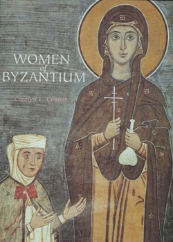 Paperback Women of Byzantium Book