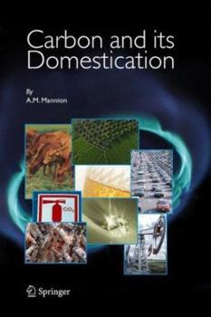 Paperback Carbon and Its Domestication Book
