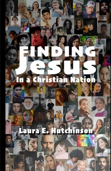 Finding Jesus: In a Christian Nation