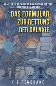 Paperback Das Formular zur Rettung der Galaxie [German] Book
