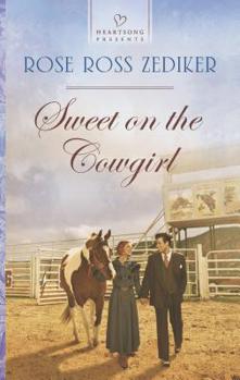 Mass Market Paperback Sweet on the Cowgirl Book