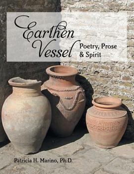 Paperback Earthen Vessel: Inspirational Prose and Verse Book