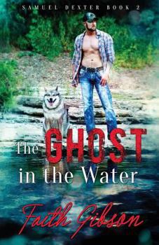 Paperback The Ghost in the Water Book