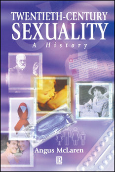 Paperback Twentieth-Century Sexuality: A History Book
