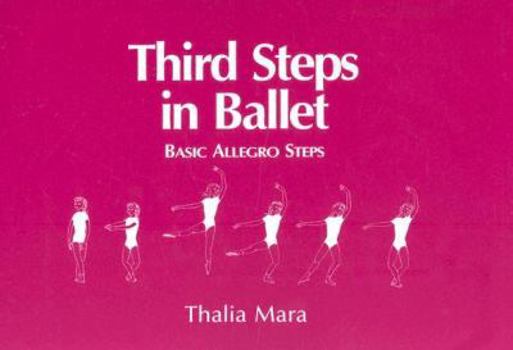 Paperback Third Steps in Ballet Book