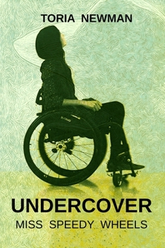Paperback Undercover: Miss Speedy Wheels Book