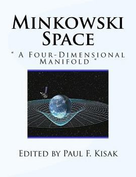 Paperback Minkowski Space: " A Four-Dimensional Manifold " Book
