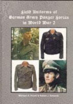 Hardcover Field Uniforms of German Army Panzer Forces in World War 2 Book