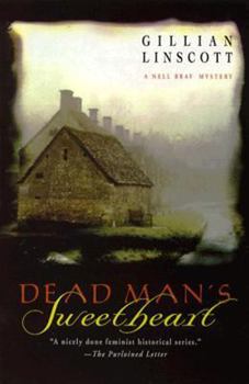 Dead Man's Sweetheart - Book #6 of the Nell Bray
