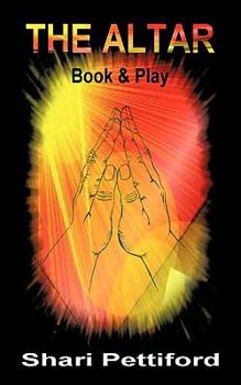 Paperback The Altar: Book and Play Book