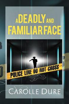 Paperback A Deadly and Familiar Face Book