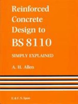 Paperback Reinforced Concrete Design to BS 8110 Simply Explained Book