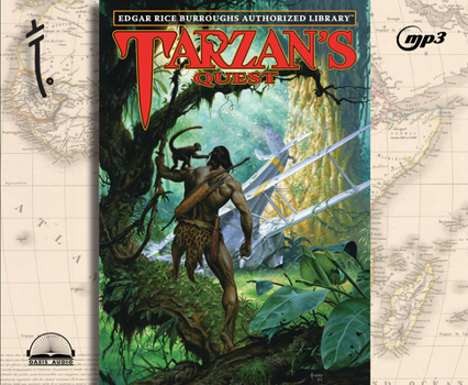 Tarzan's Quest - Book #19 of the Tarzan