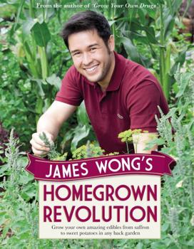 Hardcover James Wong's Homegrown Revolution Book