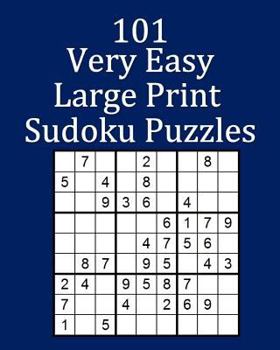 Paperback 101 Very Easy Large Print Sudoku Puzzles Book
