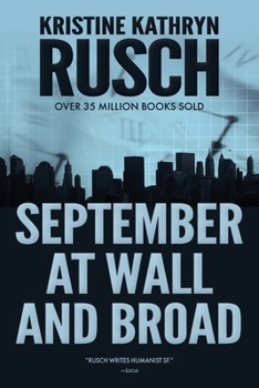 Paperback September at Wall and Broad: A Science Fiction Novella Book