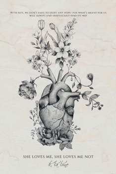 Paperback She Loves Me, She Loves Me Not Book