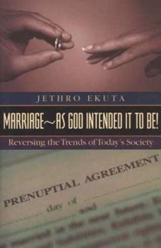 Paperback Marriage As God Intended It to Be Book