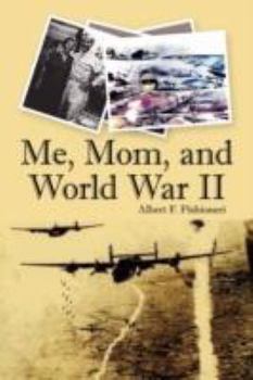 Paperback Me, Mom, and World War II Book