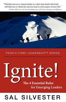 Paperback Ignite!: The 4 Essential Rules for Emerging Leaders Book