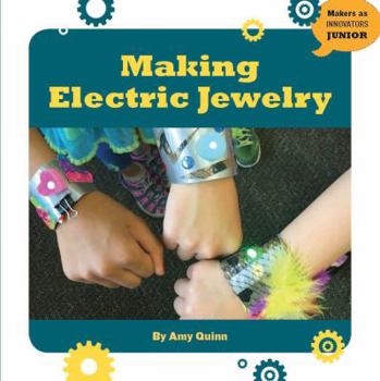 Sewing Circuits - Book  of the Makers as Innovators Junior
