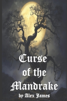 Paperback Curse of the Mandrake Book