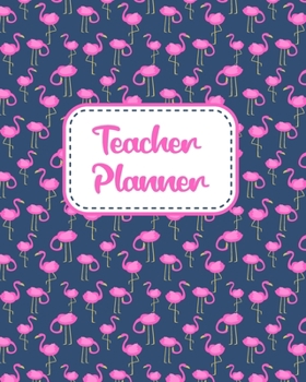 Teacher Planner: Gift Inspirational and Motivational Gift Idea for Teacher! The Ultimate Teacher Planner as Teacher's Day Appreciation Gifts ... Teacher Planner as Teacher Appreciation