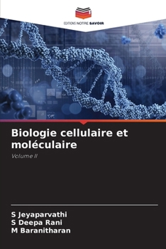 Biologie cellulaire et moléculaire (French Edition)