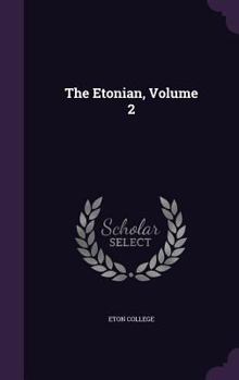 Hardcover The Etonian, Volume 2 Book