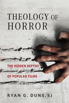 Hardcover Theology of Horror: The Hidden Depths of Popular Films Book