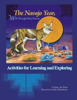 Paperback Navajo Year: Activities for Learning and Exploring [Navajo] Book