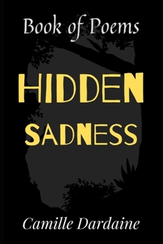 Paperback Hidden Sadness: Book of Poems Book
