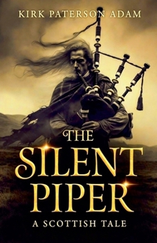 The Silent Piper