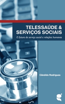 Paperback Telessaúde e serviços sociais [Portuguese] Book