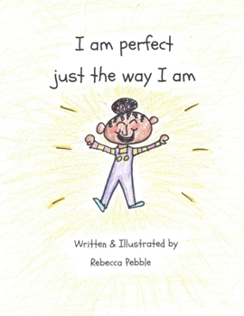 Paperback I am perfect just the way I am Book