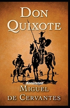 Paperback Don Quixote Annotated Book