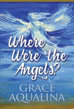 Paperback Where Were the Angels? Book