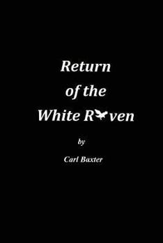 Paperback Return of the White Raven Book