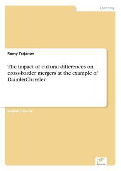 Paperback The impact of cultural differences on cross-border mergers at the example of DaimlerChrysler Book