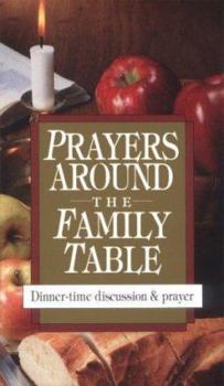 Paperback Prayers Around the Family Table Book
