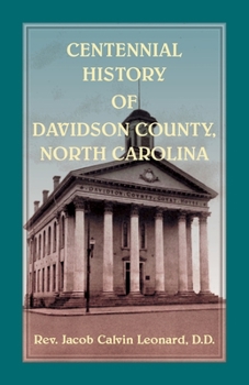 Paperback Centennial History of Davidson County, North Carolina Book