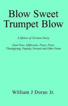 Paperback Blow Sweet Trumpet Blow Book
