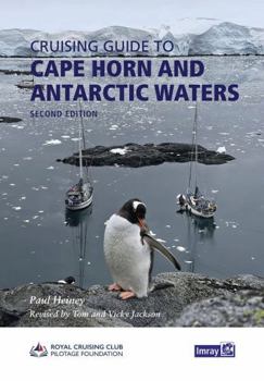 Hardcover Cruising Guide to Cape Horn and Antarctic Waters Book