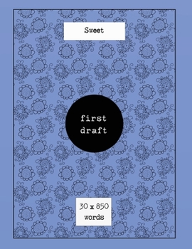 Paperback First Draft: 30 x 850 words Book