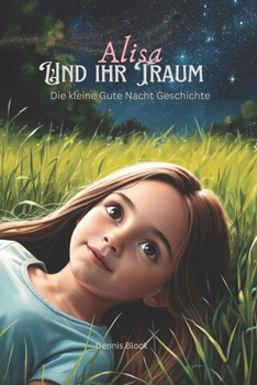 Paperback Alisa und ihr Traum [German] Book