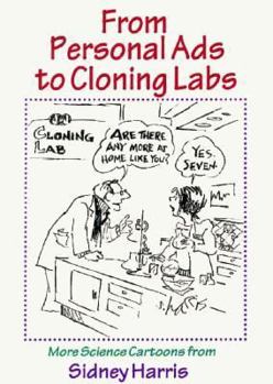 Paperback From Personal Ads to Cloning Labs: More Science Cartoons Book