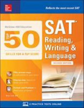 Paperback McGraw-Hill Education Top 50 Skills for a Top Score: SAT Reading, Writing & Language, Second Edition Book