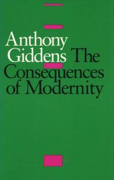 Hardcover The Consequences of Modernity Book