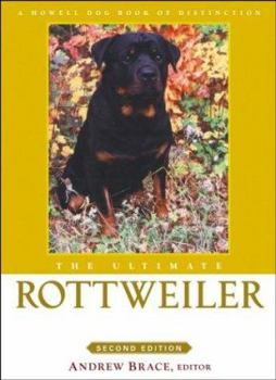 The Ultimate Rottweiler, Second Edition